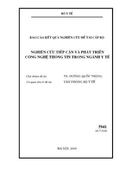 Đề tài Nghiên cứu tiếp cận và phát triển công nghệ thông tin trong ngành y tế