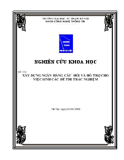 Đề tài Xây dựng ngân hàng câu hỏi và hỗ trợ cho việc sinh các đề thi trắc nghiệm