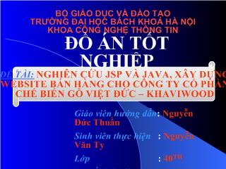 Đồ án Nghiên cứu jsp và java, xây dựng website bán hàng cho công ty cổ phần chế biến gỗ Việt Đức – Khaviwood