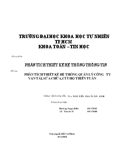 Đồ án Phân tích thiết kế hệ thống quản lý công ty vận tải, sửa chữa, cứu hộ thiên tuấn