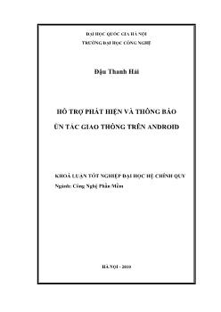 Khóa luận Hỗ trợ phát hiện và thông báo ùn tắc giao thông trên android