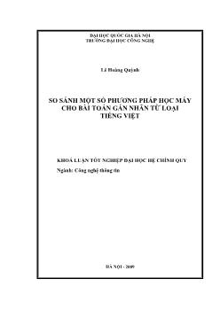 Khóa luận So sánh một số phương pháp học máy cho bài toán gán nhãn từ loại tiếng Vệt