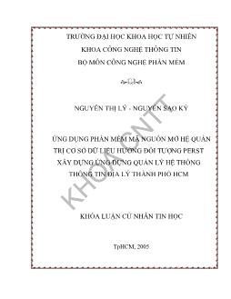 Khóa luận Ứng dụng phầm mềm mã nguồn mở hệ quản trị cơ sở dữ liệu hướng đối tượng PERST xây dựng ứng dụng quản lý hệ thống thông tin địa lý thành phố Hồ Chí Minh