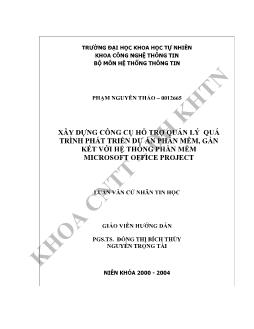 Khóa luận xây dựng công cụ hỗ trợ quản lý quá trình phát triển dự án phần mềm, gắn kết với hệ thống phần mềm Microsoft Office Project