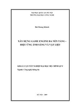 Khóa luận Xây dựng game engine đa nền tảng - Hiệu ứng ánh sáng và vật liệu