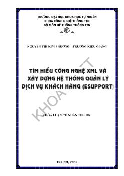 Luận văn Tìm hiểu công nghệ XML và xây dựng hệ thống quản lý dịch vụ khách hàng (eSupport)