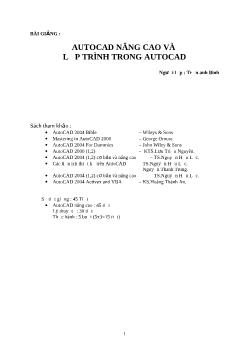 Bài giảng Autocad nâng cao và lập trình trong autocad - Phần 1