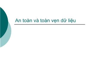 Bài giảng cơ sở dữ liệu - An toàn và toàn vẹn dữ liệu