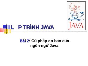 Bài giảng Cú pháp đơn giản của ngôn ngữ Java