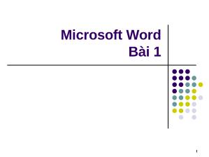 Bài giảng Làm quen với Microsoft Word