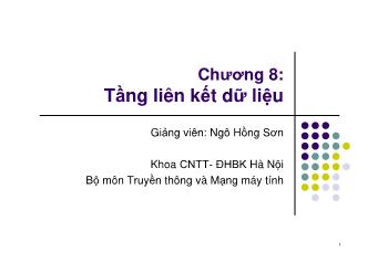 Bài giảng Mạng máy tính - Tầng liên kết dữ liệu