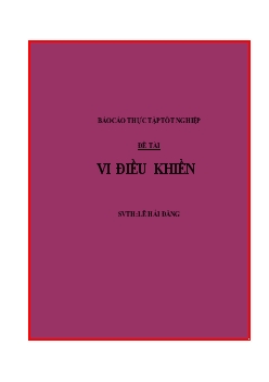 Báo cáo thực tập Vi điều khiển