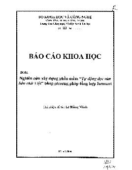 Đề tài Nghiên cứu xây dựng phần mềm Tự động đọc văn bản chữ Việt bằng phương pháp tổng hợp formant