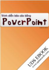 Ebook Trình diễn báo các bằng powerpoint