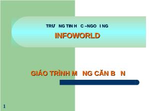 Giáo trình Mạng căn bản - Giao thức và địa chỉ IP