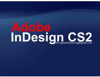 Giáo trình Tự học Indesign CS2