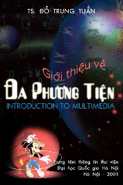 Giới thiệu về đa phương tiện - Introduction to multimedia