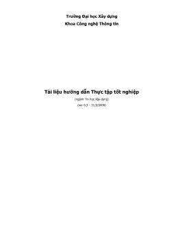 Tài liệu hướng dẫn Thực tập tốt nghiệp (ngành Tin học Xây dựng)