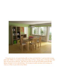 Thiết kế nội thất sử dụng phần mềm 3DMax 6 và phương pháp chiếu sáng Vray