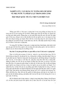 Nghiên cứu, vận dụng tư tưởng Hồ Chí Minh về nhà nước và pháp luật trong bối cảnh hội nhập quốc tế của Việt Nam hiện nay