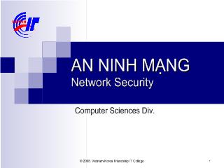 Bài giảng An ninh mạng - Network Security