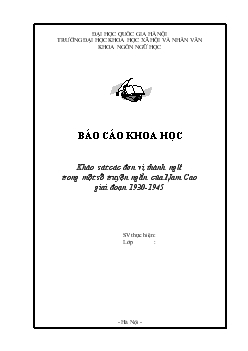 Đề tài Khảo sát các đơn vị thành ngữ trong một số truyện ngắn của Nam Cao giai đoạn 1930-1945
