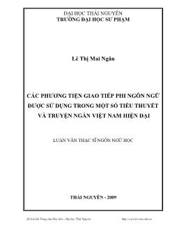 Luận văn Các phương tiện giao tiếp phi ngôn ngữ được sử dụng trong một số tiểu thuyết và truyện ngắn Việt Nam hiện đại