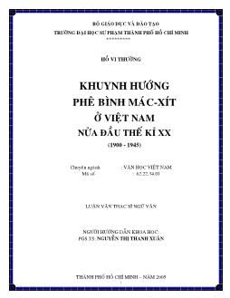Luận văn Khuynh hướng phê bình Mác-Xít ở Việt Nam nửa đầu thế kỉ XX (1900 - 1945)