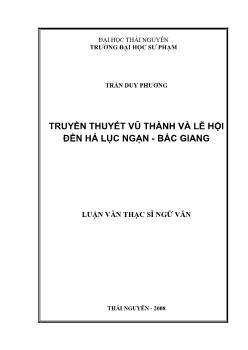 Luận văn Truyền thuyết Vũ Thành và lễ hội đền Hả Lục Ngạn - Bắc Giang
