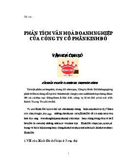 Tiểu luận Phân tích văn hoá doanh nghiệp của công ty cổ phần Kinh Đô