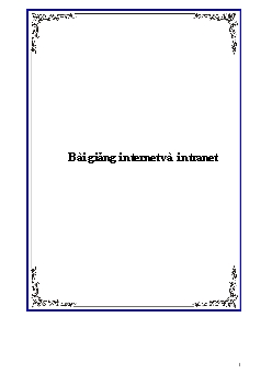 Bài giảng internet và intranet