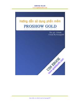 Ebook Hướng dẫn sử dụng phần mềm Proshow Gold