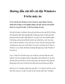 Hướng dẫn chi tiết cài đặt Windows 8 trên máy ảo
