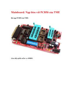 Mainboard: Nạp bios với PCB50 của TME