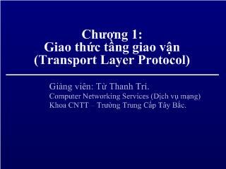 Bài giảng Mạng máy tính - Giao thức tầng giao vận (Transport Layer Protocol)