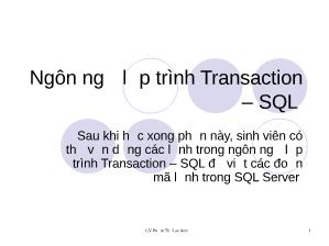 Bài giảng Ngôn ngứ lập trình Transaction – SQL