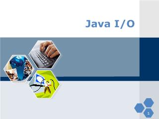Bài giảng Nhập môn lập trình - Java I/O
