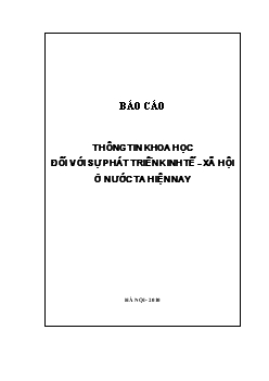 Báo cáo Thông tin khoa học đối với sự phát triển kinh tế - xã hội ở nước ta hiện nay