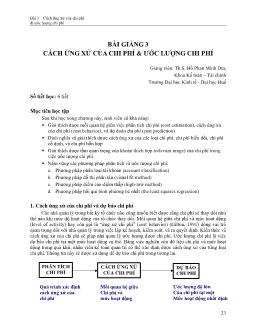 Bài giảng Cách ứng xử của chi phí và ước lượng chi phí
