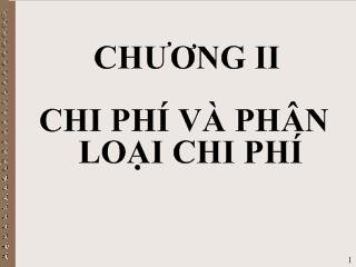 Bài giảng Chi phí và phân loại chi phí