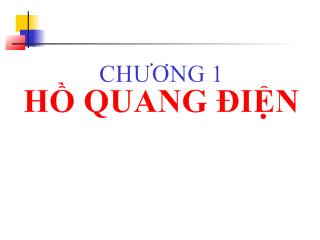 Bài giảng Công nghệ hồ quang điện