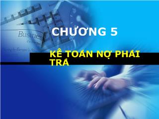 Bài giảng Kế toán nợ phải trả