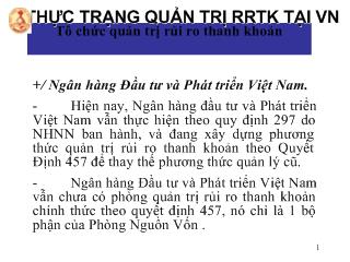 Bài giảng Thực trạng quản trị rủi ro thanh khoản tại Việt Nam
