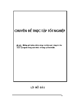 Chuyên đề Những giải pháp nhằm nâng cao hiệu quả công tác thu mua tạo nguồn hàng xuất khẩu ở Công ty Thanh Hà