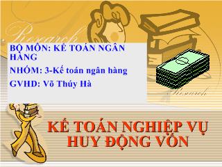 Tiểu luận Kế toán nghiệp vụ huy động vốn