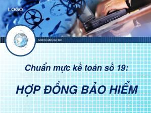 Bài giảng Chuẩn mực kế toán số 19 - Hợp đồng bảo hiểm