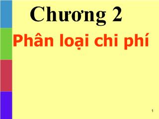 Bài giảng Kế toán quản trị - Phân loại chi phí