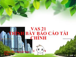 Bài giảng VAS 21 - Trình bày báo cáo tài chính