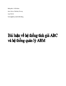 Bài luận về hệ thống tính giá ABC và hệ thống quản lý ABM