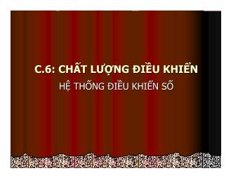 Bài giảng Điều khiển số - Chất lượng điều khiển hệ thống điều khiển số